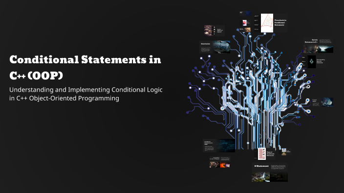 Conditional Statements in C++ (OOP) by anjna nareti on Prezi
