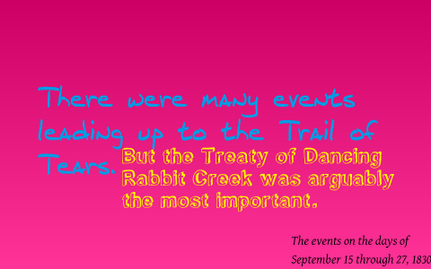 Treaty of Dancing Rabbit Creek by Melissa Molloy on Prezi
