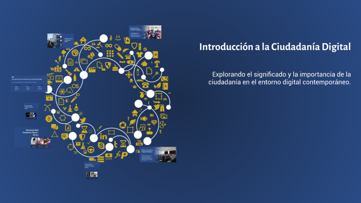 Introducción a la Ciudadanía Digital by Jeanette Olvera Torres on Prezi