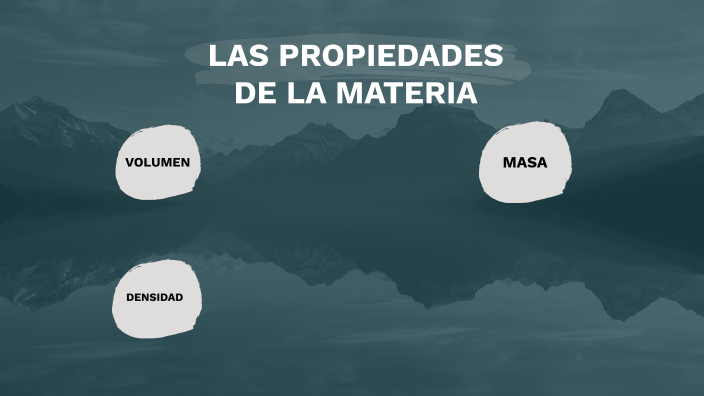 las propiedades de la materia by Carlota Sanz on Prezi