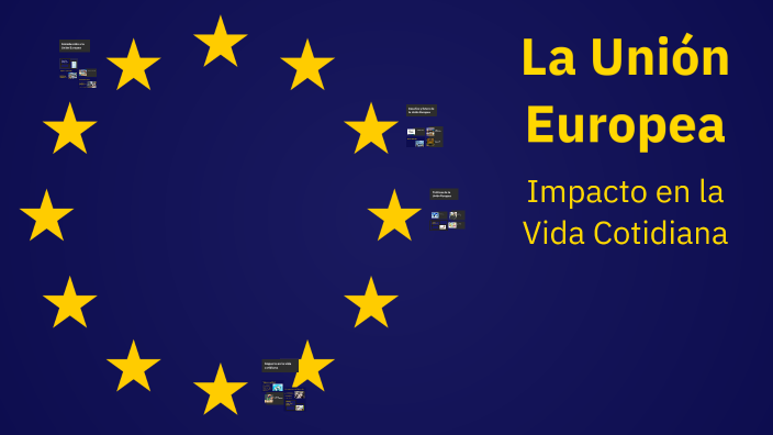 Unión Europea by ismael gonzalez fernandez on Prezi