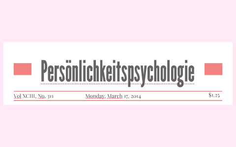 Persönlichkeitspsychologie by monique lck on Prezi Next