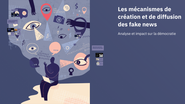 Les mécanismes de création et de diffusion des fake news by Post Maloxx ...