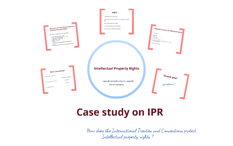 case study in ipr