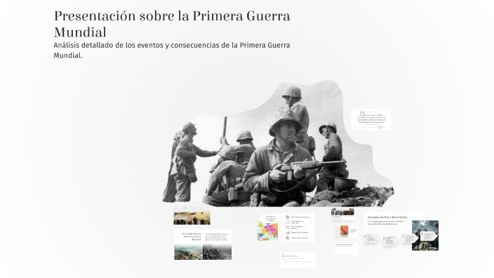 Presentación sobre la Primera Guerra Mundial by Fabrizio Gurmendi on Prezi