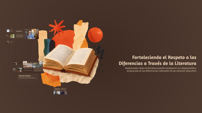 Fortaleciendo el Respeto a las Diferencias a Través de la Literatura by ...