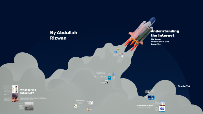 Understanding the Internet by Abdullah Rizwan on Prezi
