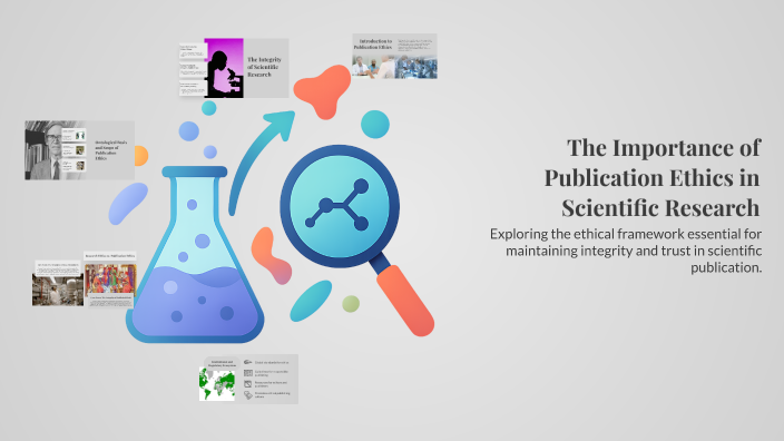 The Importance of Publication Ethics in Scientific Research by Rayees ...