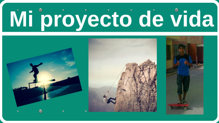 Mi proyecto de vida by jose enrique nuñez coronado on Prezi