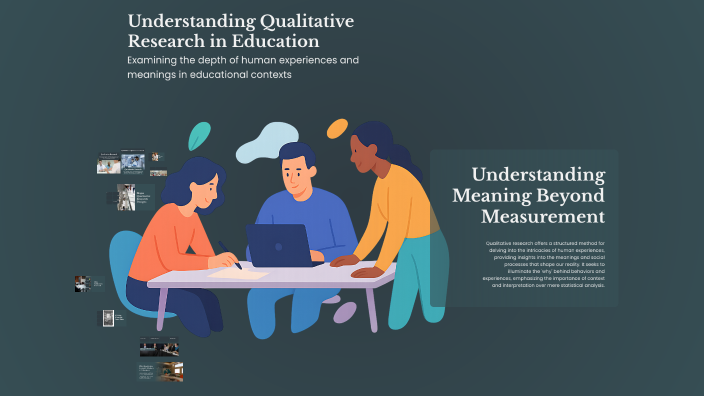 Understanding Qualitative Research in Education by adriana perdomo on Prezi