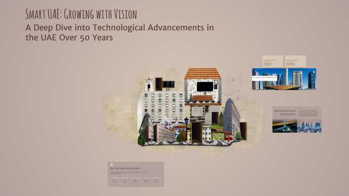 Smart UAE: Growing with Vision by Mohammed Abaan on Prezi