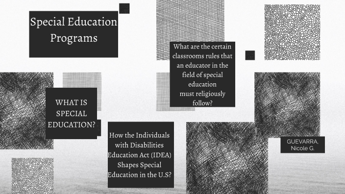 SPECIAL EDUCATION PROGRAMS PPT by Nicole Guevarra on Prezi