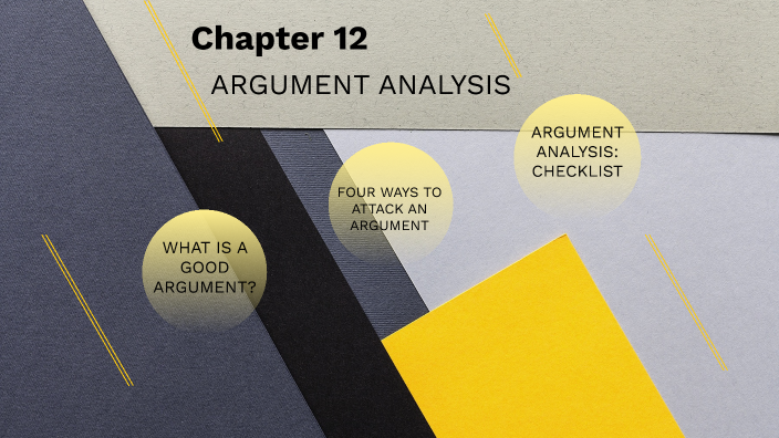 Chapter 12 Argument Analysis by Wajiha on Prezi