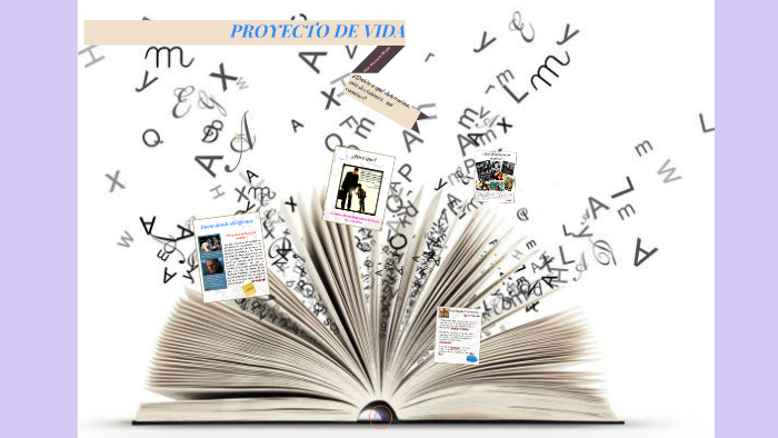 Proyecto de vida by Maryangi Reyes on Prezi