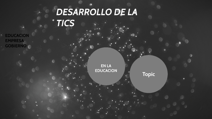 desarrollo de las tics by jazmin yuly romero flores on Prezi