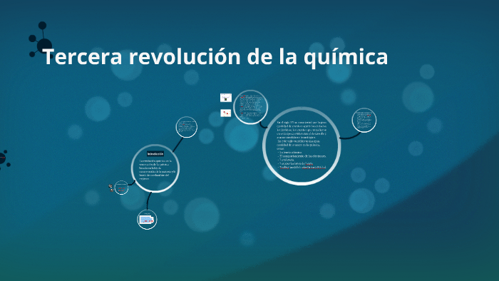 Tercera revolución de la química by Nahyr Peña on Prezi