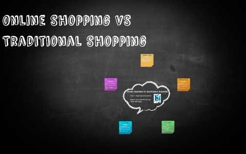 differences between online shopping and traditional shopping essay