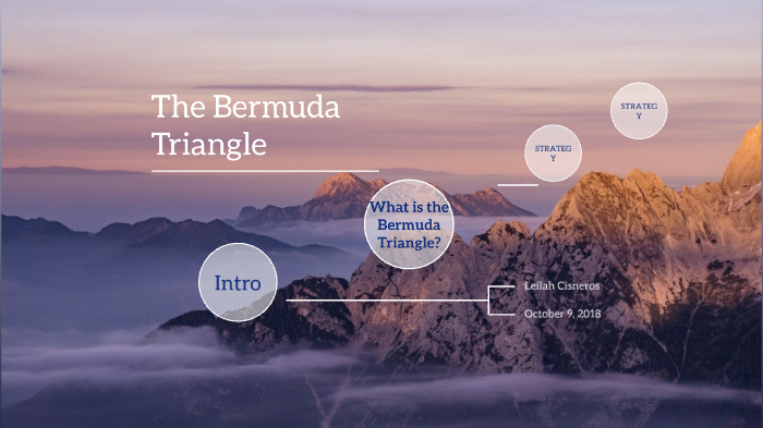 The Bermuda Triangle by leilah Cisneros on Prezi