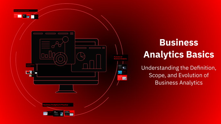 Business Analytics Basics by Parash Thakur on Prezi
