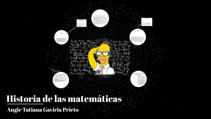 Historia de las matemáticas by angie gaviria on Prezi