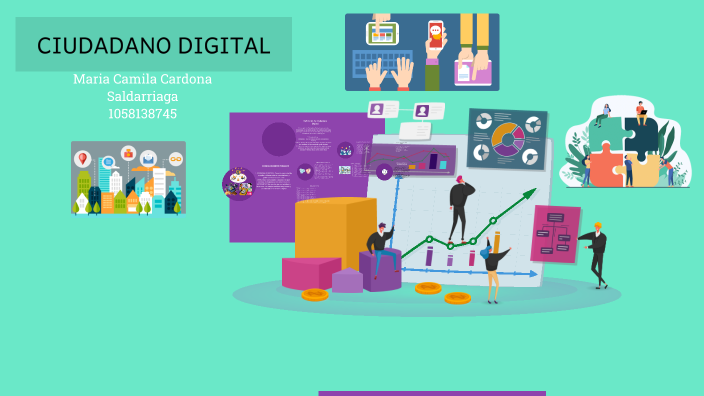 CIUDADANO DIGITAL by Camila Cardona on Prezi