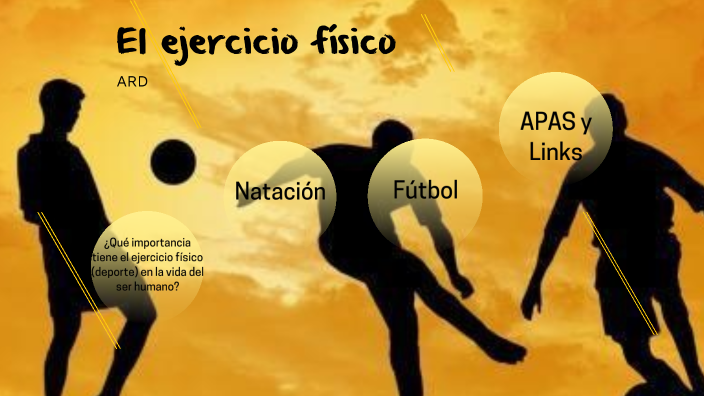 El ejercicio físico by Aolani Ramírez Durán on Prezi