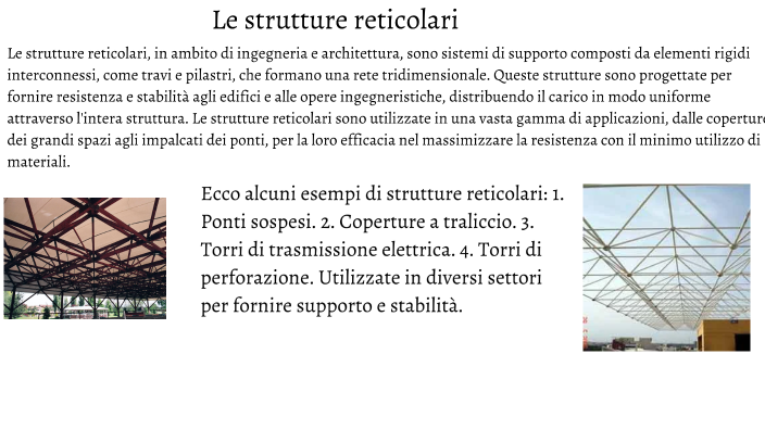 Strutture Riscorsive le strutture reticolari e le tensostrutture by anisia De Leonardis on Prezi