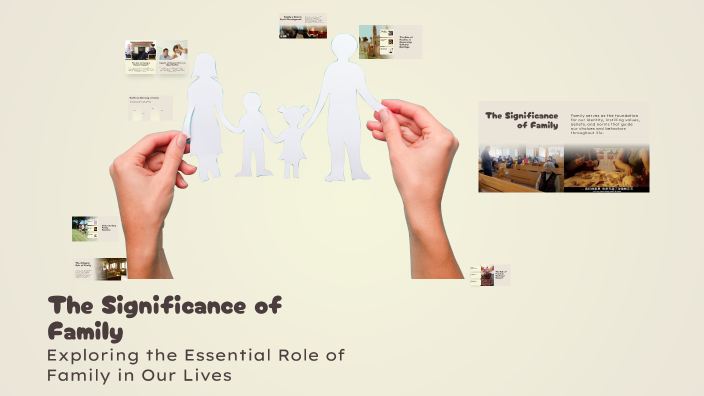 The Significance of Family by Sude Naz on Prezi