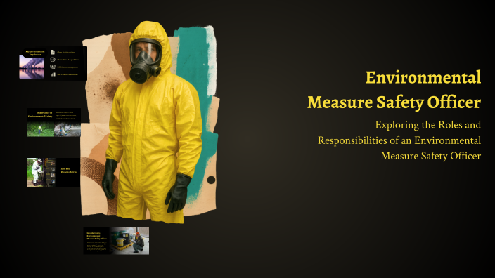 Environmental Measure Safety Officer by Joy Stephen Rodulfo on Prezi
