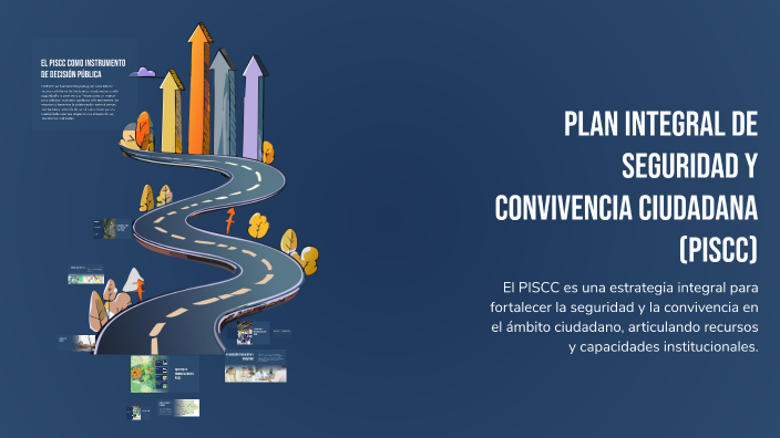 Plan Integral de Seguridad y Convivencia Ciudadana (PISCC) by Duban ...