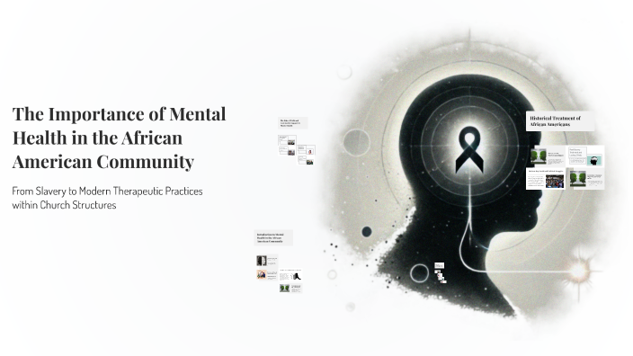 The Importance of Mental Health in the African American Community by ...