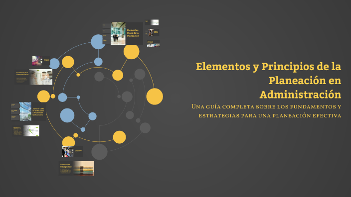 Elementos y Principios de la Planeación en Administración by Brayan ...