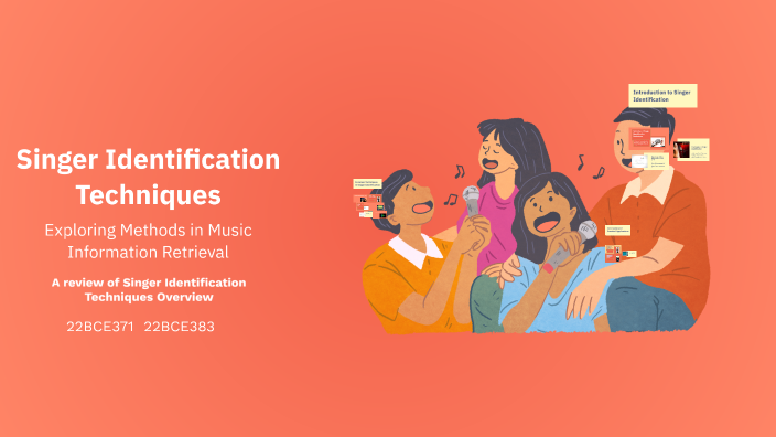 Singer Identification Techniques by Akshar Vaishnav on Prezi
