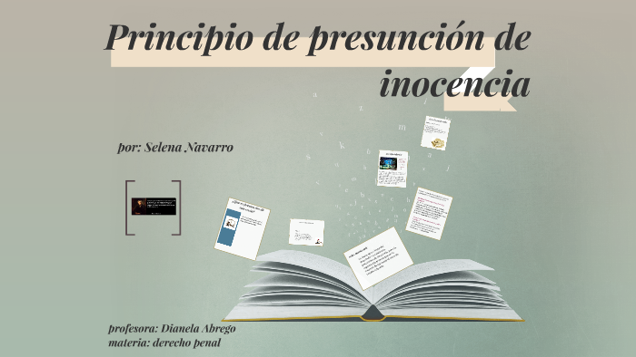 Principio De Presuncion De Inocencia By Selena Navarro On Prezi