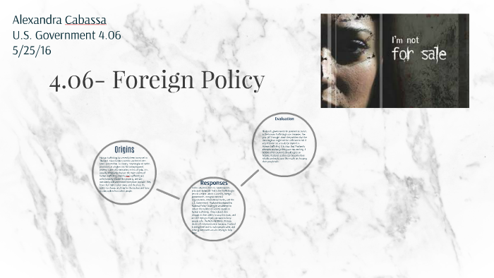 assignment 04.06 foreign policy
