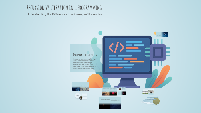 python recursion vs iteration | problem solving and... Recursion vs Iteration in C Programming by Vrishti Wadhwani on Prezi