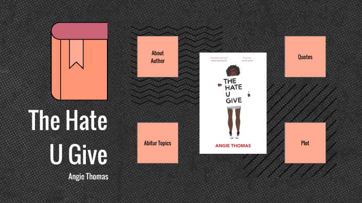 The Hate U Give by VV on Prezi