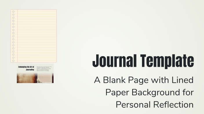 Journal Template by Christian Boire on Prezi