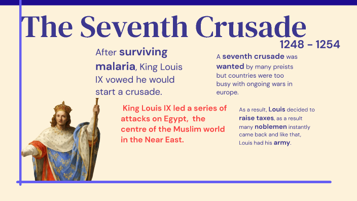 Seventh crusade by Jacob J (CHBSG663JJ) on Prezi