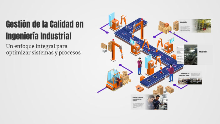 Gestión de la Calidad en Ingeniería Industrial by Adrian Piñuelas on Prezi