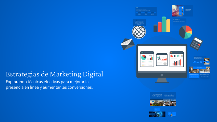 Estrategias de Marketing Digital by Nancy Cristancho on Prezi