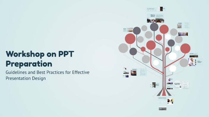 Workshop on PPT Preparation by on Prezi