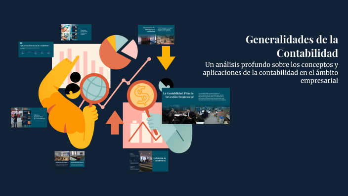 Generalidades de la Contabilidad by Adrian Jimenez on Prezi