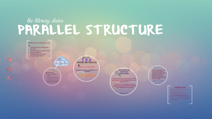 PARALLEL STRUCTURE by Emily Davis on Prezi