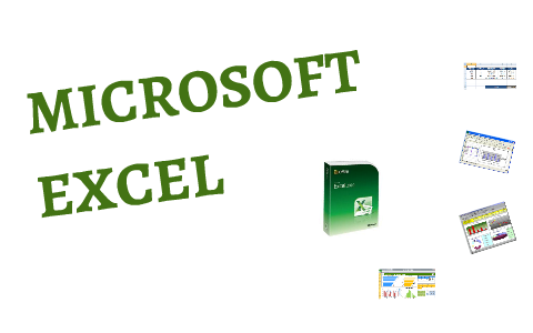 MICROSOFT EXCEL by milton antonio suarez on Prezi
