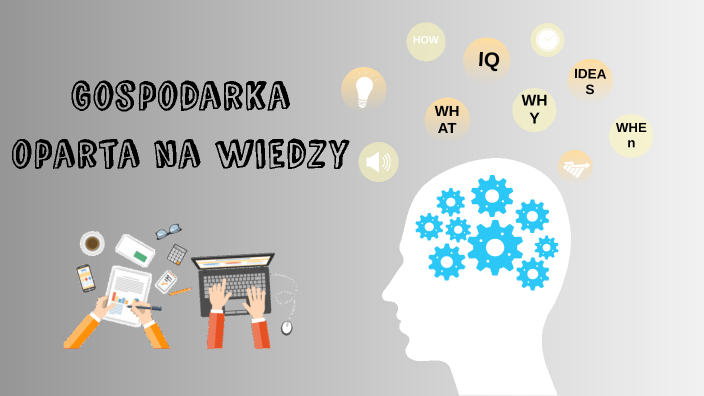 Gospodarka Oparta Na Wiedzy By Ania Kasia On Prezi 6705