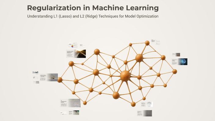 Regularization in Machine Learning by Cyclopse Esp on Prezi