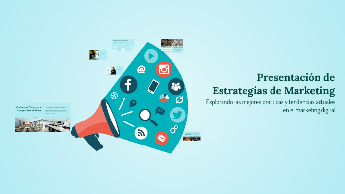 Presentación de Estrategias de Marketing by William Ortiz on Prezi