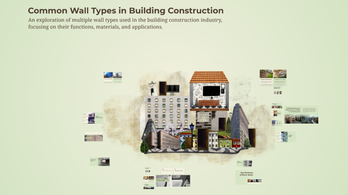 Common Wall Types in Building Construction by J Fong on Prezi