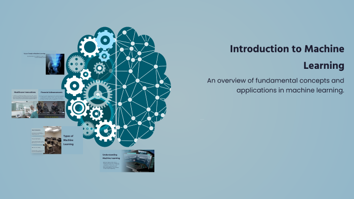 Introduction to Machine Learning by UNNIKRISHNAN C K on Prezi